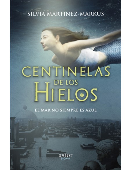 Centinelas de los hielos