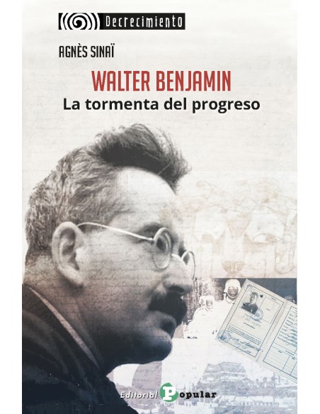 Walter Benjamin La tormenta del progreso
