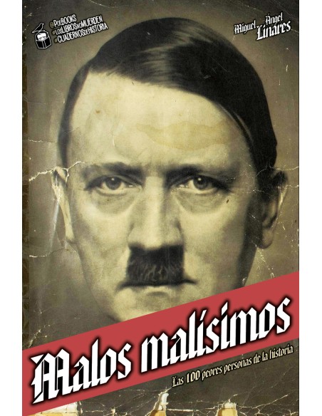 MALOS MALISIMOS