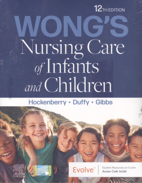 WONGS NURSING CARE OF INFANTS AND CHILDRENMEDICAL