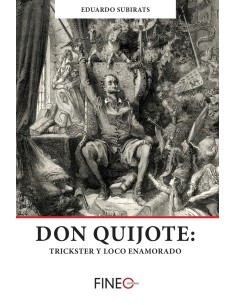 Don quijote trickster y loco enamorado