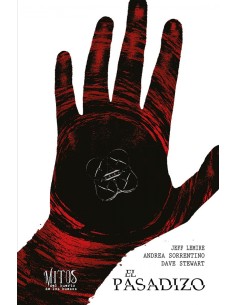 El pasadizo Tomo 1 de la serie Mitos del huerto de los huesos