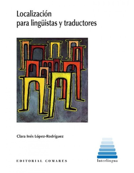 LOCALIZACION PARA LINGUISTAS Y TRADUCTORES