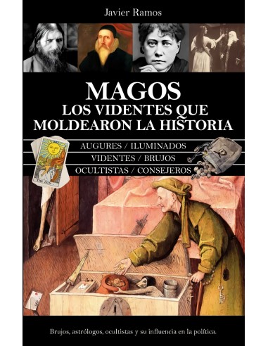 VIDENTES QUE MOLDEARON LA HISTORIA LOS