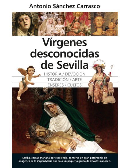 VIRGENES DESCONOCIDAS DE SEVILLA