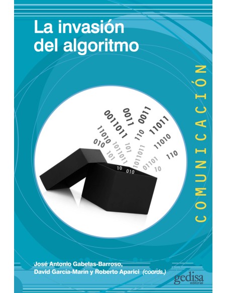 La invasion del algoritmo