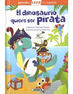 El dinosaurio quiere ser pirata
