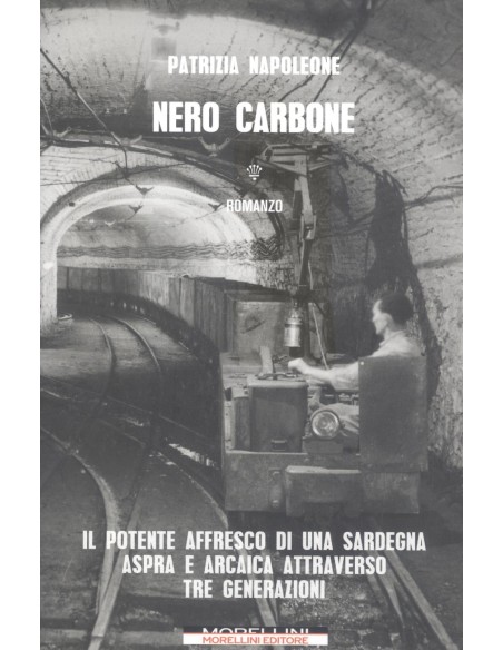 NERO CARBONE il potente affresco di unha sardegna aspra