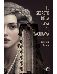 EL SECRETO DE LA CASA DE TACUBAYA