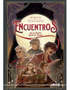 Secretos de la luna llena 2 Encuentros