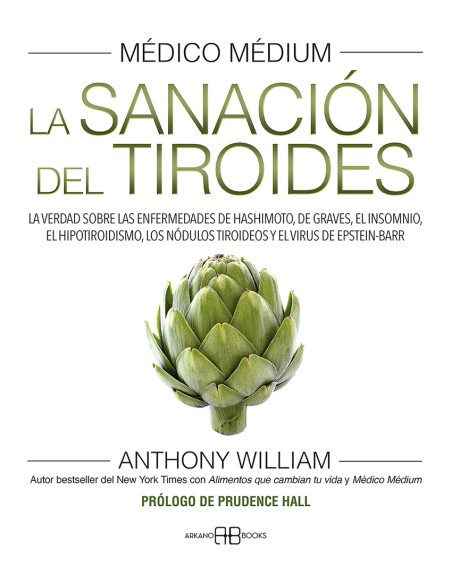 Medico Medium La sanacion del tiroides