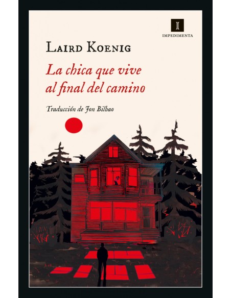 La chica que vive al final del camino