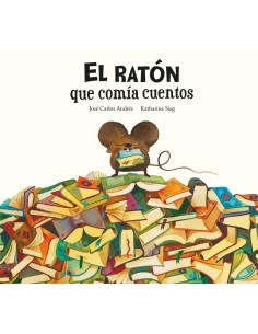El raton que comia cuentos