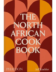 The North African Cookbook