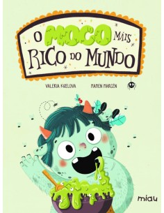 O moco mais rico do mundo
