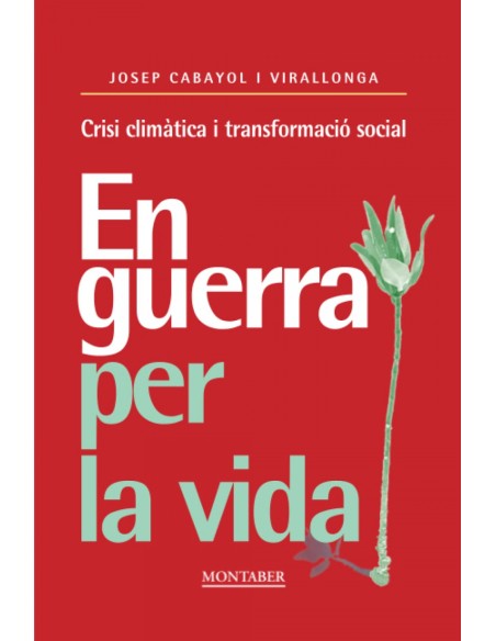 En guerra per la vida