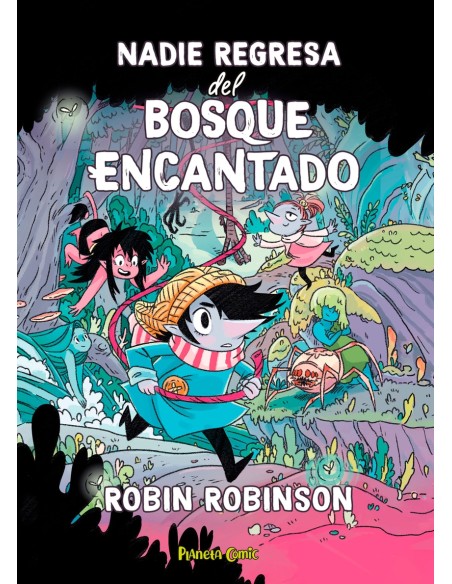 Nadie regresa del bosque encantado