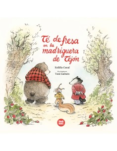 Te de fresa en la madriguera de Tejon