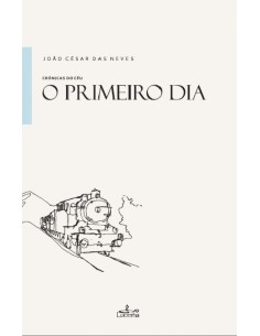 O PRIMEIRO DIA