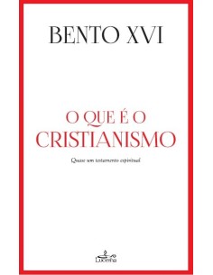 O QUE E O CRISTIANISMO
