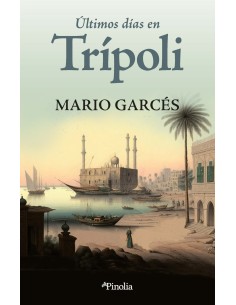 Ultimos dias en Tripoli