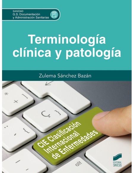 TERMINOLOGIA CLINICA Y PATOLOGIA CFGS