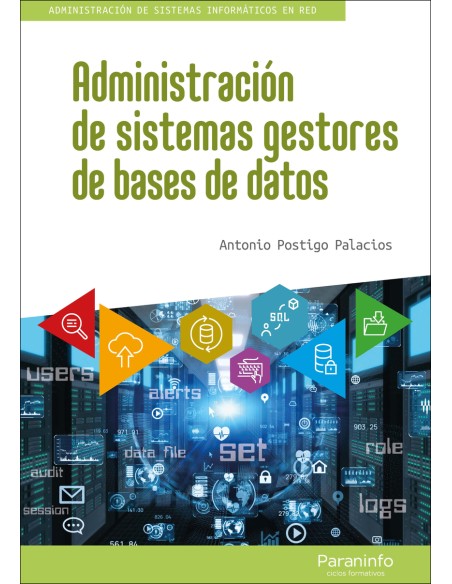Administracion de sistemas gestores de bases de datos