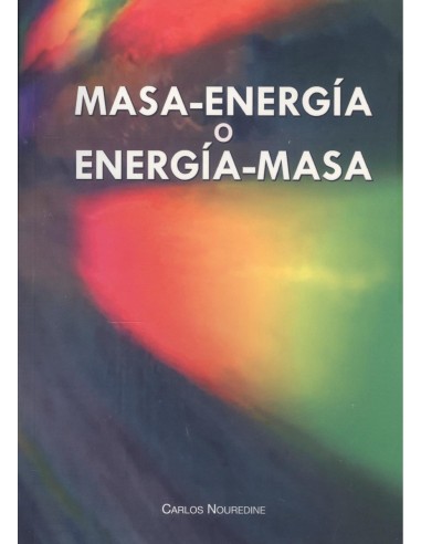 Masa energia o energia masa