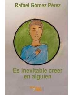 Es inevitable creer en alguien