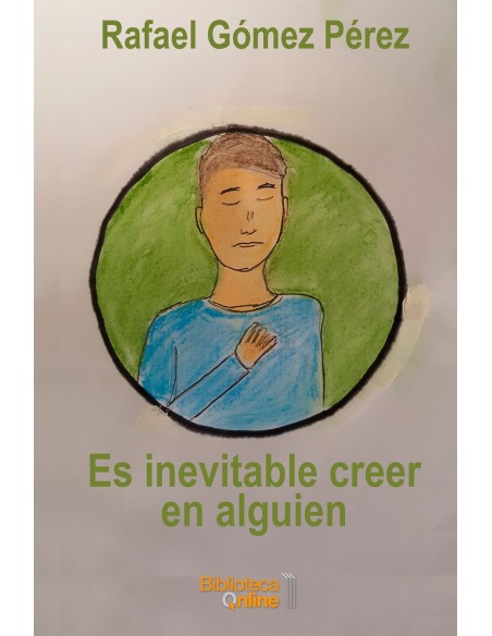 Es inevitable creer en alguien