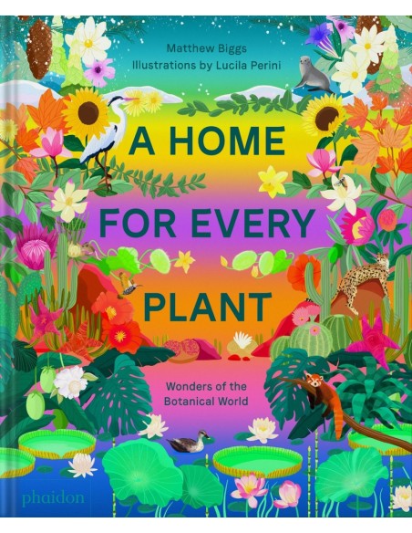 A Home For Every Plant Wonders fo the Botanical World