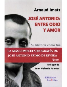Jose Antonio entre odio y amor