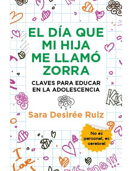 DIA QUE MI HIJA ME LLAMO ZORRA EL LEB