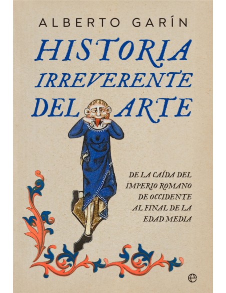 Historia irreverente del arte