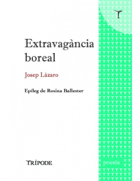 Extravagancia boreal
