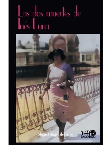 Las dos muertes de Ines Luna