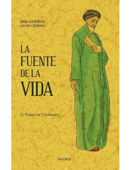 La fuente de la vida ed facsimil