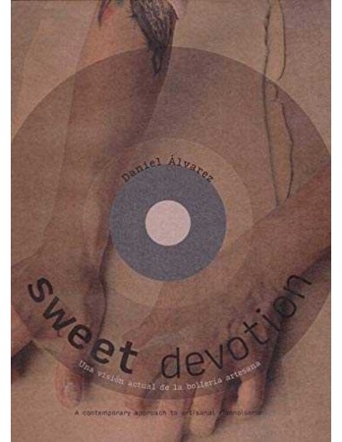 Sweet devotion
