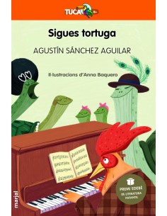 Sigues tortuga Premi EDEBE de Literatura Infantil 2023