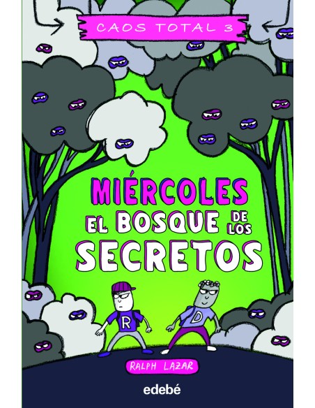 Miercoles el bosque de los secretos