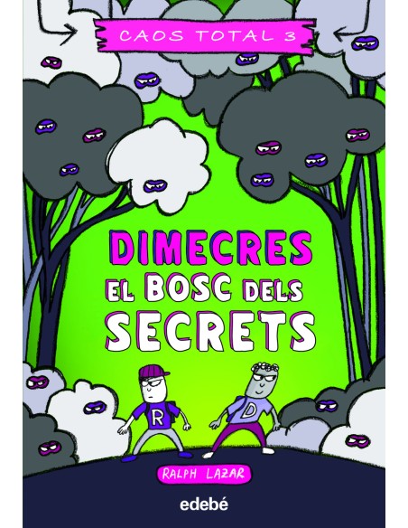 Dimecres El bosc dels secrets