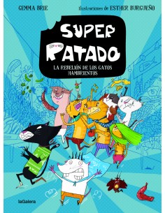 SuperRatado 2 La rebelion de los gatos hambrientos