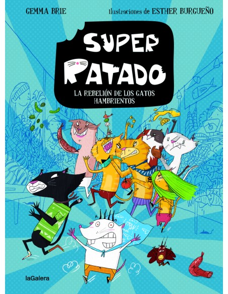SuperRatado 2 La rebelion de los gatos hambrientos