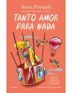 Tanto amor para nada