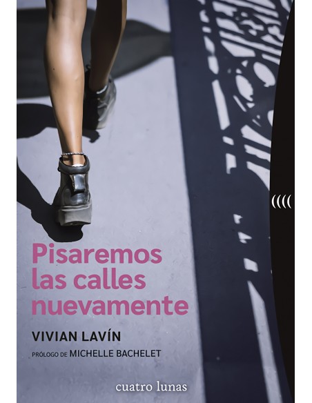 Pisaremos las calles nuevamente