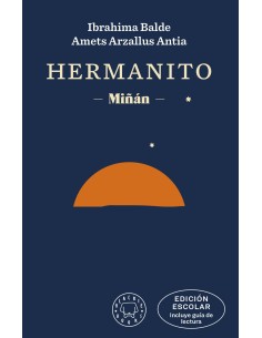 Hermanito EDICION ESCOLAR incluye guia de lectura