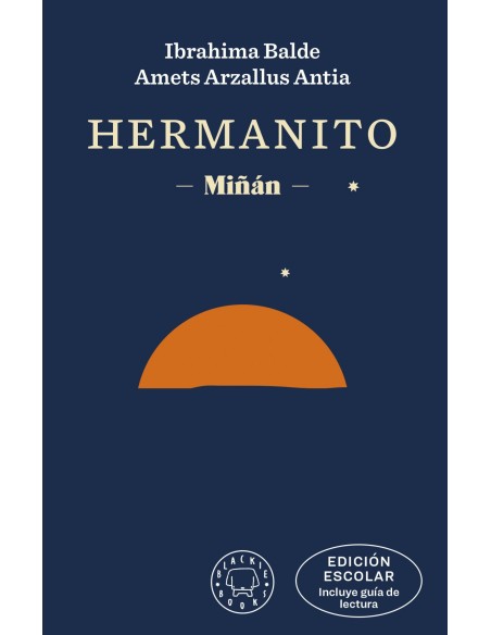 Hermanito EDICION ESCOLAR incluye guia de lectura