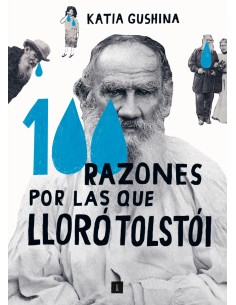 100 razones por las que lloro Tolstoi