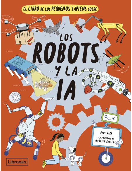 El libro de los pequenos sapiens sobre los robots y la IA