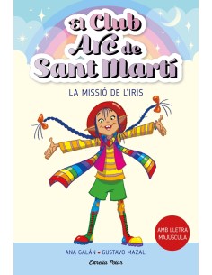 El Club Arc de Sant Marti 1 La missio de l Iris